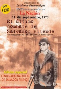 11 de septiembre de 1973. El último combate de Salvador Allende (1998) 11 de septiembre de 1973. El último combate de Salvador Allende (1998)