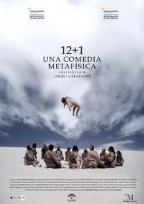 12 + 1, una comedia metafísica (2012) 12 + 1, una comedia metafísica (2012)