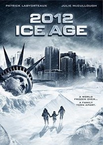 2012: Ice Age (Glaciación 2012) 2012: Ice Age (Glaciación 2012)