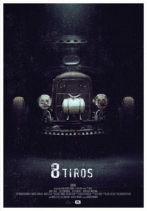 8 tiros (2015) 8 tiros (2015)
