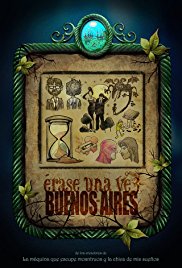 érase una vez en Buenos Aires (2016) érase una vez en Buenos Aires (2016)