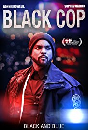 Black Cop (2017) Black Cop (2017)
