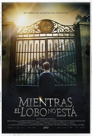 Mientras el lobo no esta (2017) Mientras el lobo no esta (2017)