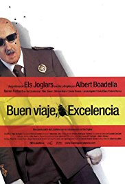 Buen viaje, excelencia (2003) Buen viaje, excelencia (2003)
