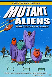 Alienígenas mutantes (Mutant Aliens) (2001) Alienígenas mutantes (Mutant Aliens) (2001)