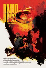 Perros Rabiosos (2015) Perros Rabiosos (2015)