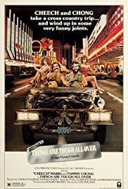 Cheech and Chong: Things Are Tough All Over (1982) Cheech and Chong: Things Are Tough All Over (1982)