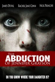 The abduction of Jennifer Grayson (2017) The abduction of Jennifer Grayson (2017)