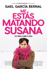Me estás matando Susana (2016) Me estás matando Susana (2016)