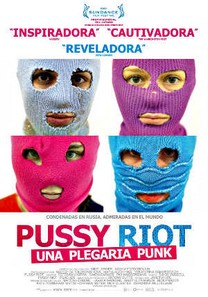 Pussy Riot: Una plegaria punk (2013) Pussy Riot: Una plegaria punk (2013)
