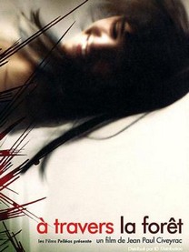 A través del bosque (2005) A través del bosque (2005)