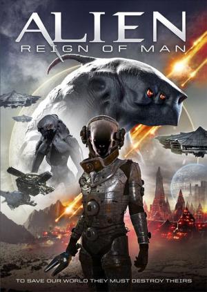 Alien: Reign of Man (2017) Alien: Reign of Man (2017)