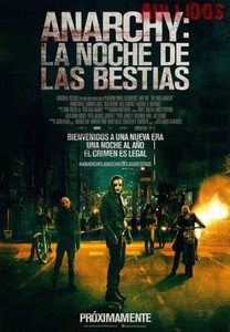 Anarchy: La noche de las bestias (2014) Anarchy: La noche de las bestias (2014)