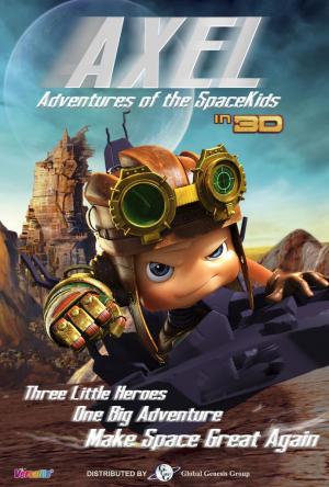 Axel 2: Adventures of the Spacekids (2017) Axel 2: Adventures of the Spacekids (2017)