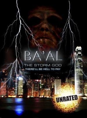 Baal, el dios de la Tormenta (2008) Baal, el dios de la Tormenta (2008)