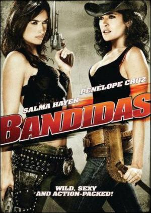 Bandidas (2006) Bandidas (2006)