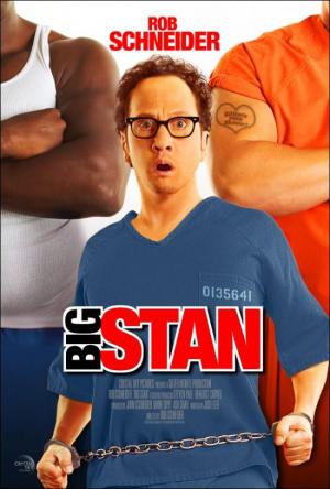 El gran Stan: El matón de la prisión (2007)