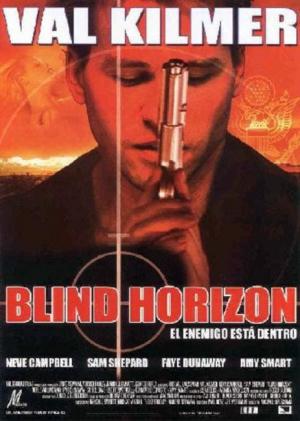 Blind Horizon (El enemigo está dentro) (2004) Blind Horizon (El enemigo está dentro) (2004)