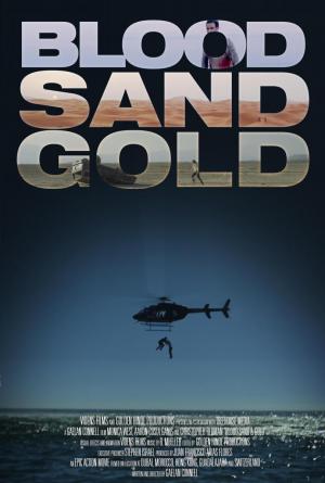 Blood, Sand and Gold (2017) Blood, Sand and Gold (2017)