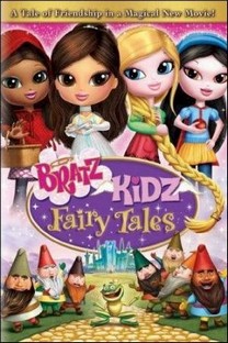 Bratz Kidz: Fairy Tales (2008) Bratz Kidz: Fairy Tales (2008)