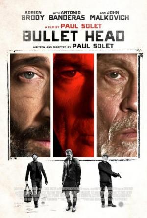 Bullet Head (2017) Bullet Head (2017)