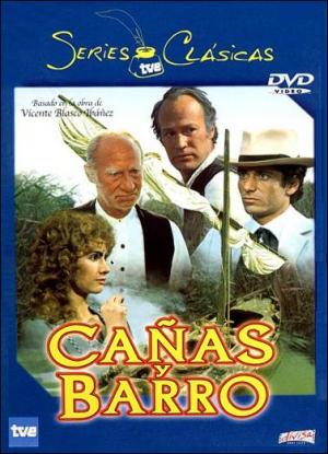 Cañas y barro (TV) (1978) Cañas y barro (TV) (1978)