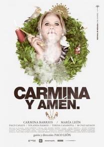 Carmina y amén (2014) Carmina y amén (2014)