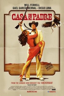 Casa de mi padre (2012) Casa de mi padre (2012)