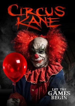 Circus Kane (2017) Circus Kane (2017)