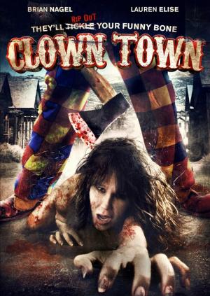 ClownTown (2016) ClownTown (2016)