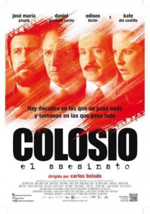 Colosio: El asesinato (2012) Colosio: El asesinato (2012)