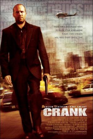 Crank: Veneno en la sangre (2006) Crank: Veneno en la sangre (2006)