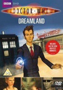 Doctor Who: Dreamland (TV) (2009) Doctor Who: Dreamland (TV) (2009)