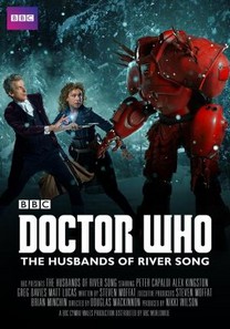 Doctor Who: The Husbands of River Song (TV) (2015) Doctor Who: The Husbands of River Song (TV) (2015)