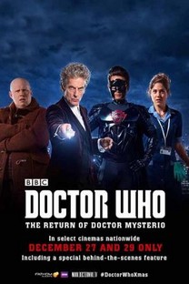 Doctor Who: El retorno del Doctor Misterio (2016) Doctor Who: El retorno del Doctor Misterio (2016)