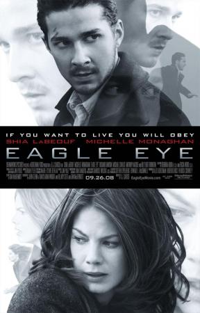 La conspiración del pánico (Eagle Eye) (2008) La conspiración del pánico (Eagle Eye) (2008)