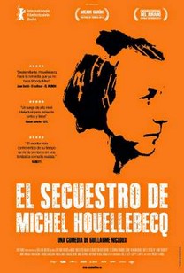 El secuestro de Michel Houellebecq (2014) El secuestro de Michel Houellebecq (2014)