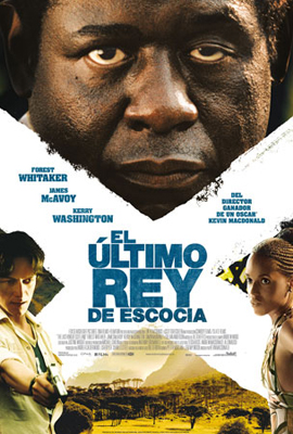 El último rey de Escocia (2006) El último rey de Escocia (2006)
