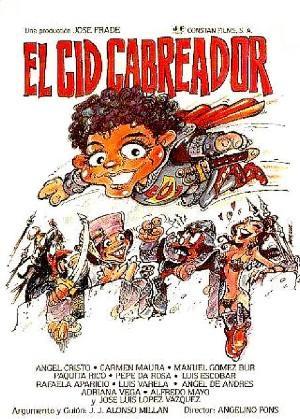 El Cid cabreador (1983) El Cid cabreador (1983)