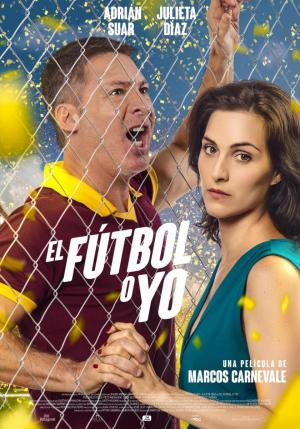 El fútbol o yo (2017) El fútbol o yo (2017)