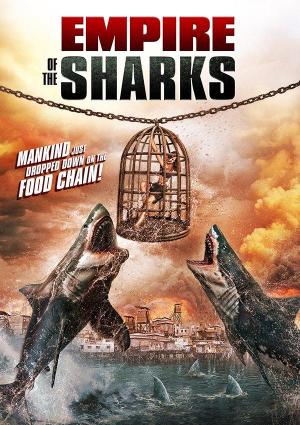 Empire of the Sharks (2017) Empire of the Sharks (2017)