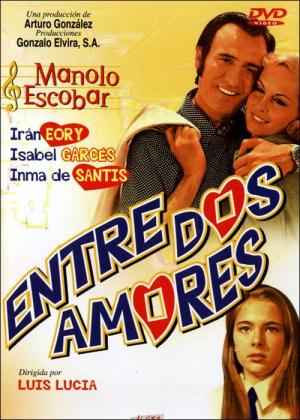 Entre dos amores (1972) Entre dos amores (1972)