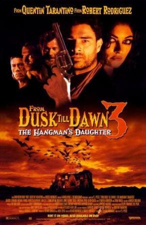 Abierto hasta el amanecer 3: La hija del verdugo (1999) Abierto hasta el amanecer 3: La hija del verdugo (1999)