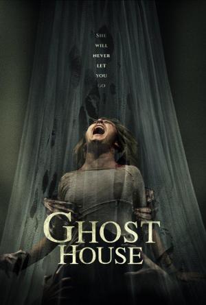 Ghost House (2017) Ghost House (2017)