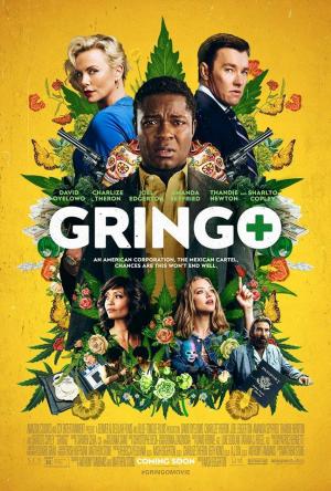 Gringo: Se busca vivo o muerto (2018) Gringo: Se busca vivo o muerto (2018)