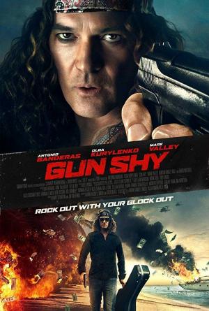 Gun Shy (2017) Gun Shy (2017)