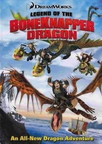 Cómo entrenar a tu dragón: La leyenda del Robahuesos (2010) Cómo entrenar a tu dragón: La leyenda del Robahuesos (2010)