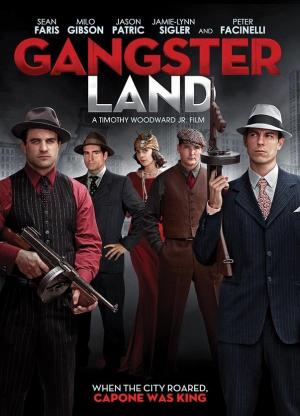 Gangster Land (2017) Gangster Land (2017)
