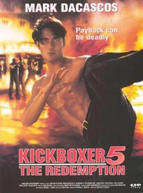 Kickboxer 5: Revancha (1995) Kickboxer 5: Revancha (1995)