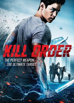 Kill Order (2017) Kill Order (2017)